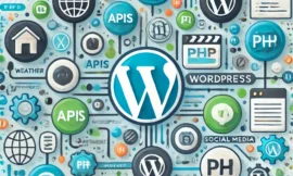 Integração de APIs Externas no WordPress: Um Guia Completo
